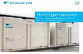 Refrigeration - Daikin it a multi-pack centralised refrigeration system*? Use refigerants with GWP < 2500 Is it an From 2020: integral / plug-in? use refrigerants with GWP < 2500 From