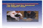 CHAPTER 1 The EMT and the Advanced Life Support …samples.jbpub.com/9781449628901/28901_CH01_Pass3.pdfThe EMT and the Advanced Life Support Team ... the basics of emergency cardiac