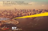 EY IPO and Strategic Transactions Conference Rise above EY’s 2014 IPO and Strategic Transactions Conference The numbers for strategic transactions are trending upward. Last year