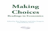 Making Choices - Notgrass History Making Choices is a compilation of historic documents, speeches, essays, and other writings, all of which further our understanding of economics.