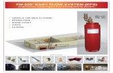 FM-200 EASY FLOW SYSTEM (EFS) - Deutsche Messe AGdonar.messe.de/exhibitor/interschutz/2015/C585140/masteco-product... · FM-200® EASY FLOW SYSTEM (EFS) Engineered Clean Agent Fire