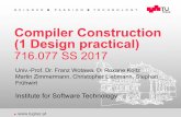 Compiler Construction (1 Design practical) · PDF fileDesign practical Compiler Construction 1 ... Compiler Phasen Assignment 1: ... Design practical Compiler Construction 13