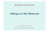 lecture vikings on the river shannon - University of …vikingage.mic.ul.ie/pdfs/lecture_vikings_on_the_river...• Powerpoints on Irish Vikings, list of Viking finds in Ireland by
