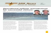 Operational tailings management for successful closure - · PDF fileGood operational management encom- ... flow slide analyses, numerical modeling and settlement analyses, ... ings
