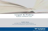 Value-Added Tax VAT 411 - SARS Home - VAT...VAT 411– Guide for Entertainment, Accommodation and Catering Preface i Preface This guide is a general guide concerningthe application