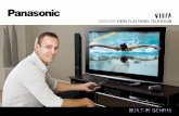 2008/2009 VIERA FLAT PANEL TELEVISION - … Conscious Products Environmentally Conscious Products Gentle on the Eyes Eye fatigue is suppressed, so both children and adults can watch