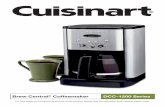 Brew Central Coffeemaker DCC-1200 Series - Cuisinart burner, or in a heated oven. 11. Always fi ll water reservoir fi rst, then plug cord into the wall outlet. To disconnect, turn