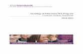 Sociology of Education MA Program - NYU Steinhardt · PDF file3 | P a g e Program Goals & Mission The master’s program in Sociology of Education is designed to provide students with