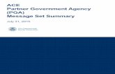 ACE Partner Government Agency (PGA) Message Set … PGA MS... · ACE Partner Government Agency (PGA) ... The tables below provided a summary of various Partner Government Agency (PGA)