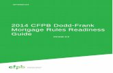 2014 CFPB Dodd-Frank Mortgage Rules Readiness Guidefiles.consumerfinance.gov/f/201409_cfpb_readiness-gui… ·  · 2014-09-26The CFPB will continue to provide updates to the rules
