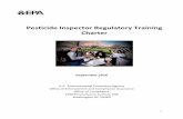 Pesticide Inspector Regulatory Training Charter - US EPA · PDF filePesticide Inspector Regulatory Training Charter . ... a member has not participated on the Steering Committee for