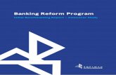 Banking Reform Program - Australian Bankers' Association · PDF fileservice Support the ... implementation of the Banking Reform Program’s initiatives sets the benchmark against