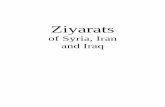 of Syria, Iran and Iraq - Az Zahra of Syria Iran and Iraq.pdf · Place of Nuh (a.s.) ... Dua Faraj Hazrat Hujjat (a.t.f.s.) ... Ziyarats of Syria . 1- Ziyarat of Janabe Zainab binte