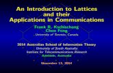 An Introduction to Lattices and their Applications in ... Introduction to Lattices and their Applications in Communications Frank R. Kschischang Chen Feng University of Toronto, Canada