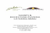 ROCKSTONE PIZZERIA CATERING  · PDF fileA’ & ROCKSTONE PIZZERIA CATERING MENU One American Square, Suite 140 Indianapolis, IN 46282   catering@sahms.com