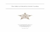 The Office of Sheriff in North · PDF fileThe Office of Sheriff in North Carolina ... a. N.C. Const. art. VI, § 6 states that every qualified voter who is 21 years of age shall be