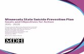 Minnesota State Suicide Prevention Plan 2015 - 2020 Minnesota State Suicide Prevention Plan 2 Introduction 8 Implementation plan 11 Data - Suicide death and hospital-treated self-injuries