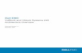 VCE VxBlock and Vblock Systems 240 Architecture Overview · PDF fileDell EMC VxBlock and Vblock Systems 240 Architecture Overview Document revision 1.3 December, 2016