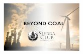BEYOND COAL Transforming America's Electric Sector · PDF fileMegawatts (MW) Declining Coal Capacity ... And Coal ash handling/disposal upgrades (by 2020) ... $73 -135 0 50