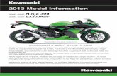 2013 Model Information - Kawasaki Model Information MODEL NAME: ... lever pull and a back-torque limiting function, ... the slipper cam comes into play, forcing the clutch hub …