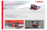 Carriage FDV 15 MF - Fronius International GmbH FDV 15 MF / Battery powered welding carriage with magnetic base ... Carriage FDV 15 MF ... Welding position PA, PB, PC, PF, PG B 220