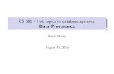 CS 595 - Hot topics in database systems: Data Provenancecs.iit.edu/~cs595/pdfs/1_info.pdf · Slide 1 of 26 Boris Glavic CS 595 ... Hungary, who in 1556 went to ... Hot topics in database