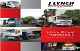 Lorry Driver Handbook - Lynch Website - Plant Hire London · PDF fileLorry Driver Handbook Issue ... responsible for checking the vehicle for any defects before commencing any journey.