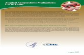 Atypical Antipsychotic Medications: Use in Adults Antipsychotic Medications: Use in Adults ... In a pooled-analysis of short-term, ... Atypical Antipsychotic Medications: Use in Adults