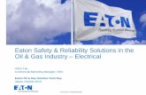 Eaton Safety & Reliability Solutions in the Oil & Gas ...pub/@seasia/@elec/documents/... · Eaton Safety & Reliability Solutions in the Oil & Gas Industry ... Integrated cable test