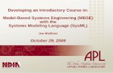 Developing an Introductory Course in: Model-Based Systems Engineering (MBSE · PDF file · 2017-05-19Developing an Introductory Course in: Model-Based Systems Engineering (MBSE) with