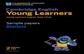 Young Learners -  · PDF fileYoung Learners Young Learners English Tests (YLE) ... Movers • Cambridge ... Young Learners and for more sample papers, go to
