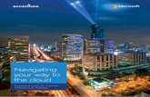 Navigating your way to the cloud - Accenture · PDF fileDefinition Cloud Computing, ... Confirm to what extent the CSP has previously engaged with BOT on cloud adoption in Thailand.