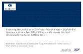Utilizing the SAP Collections & Disbursements Module …fm.sap.com/pdf/9625/Convista - Zurich NA - Booked vs Billed... · Utilizing the SAP Collections & Disbursements Module for