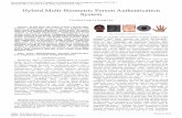 Hybrid Multi Biometric Person Authentication System hybrid multi-biometric authentication system is ... In order to design a good face recognition system, ... C. Simulation .