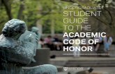 UNDERGRADUATE STUDENT GUIDE TO THEhonorcode.nd.edu/assets/202900/student_guide_to_the...This Undergraduate Student Guide to the Academic Code of Honor provides a concise summary of