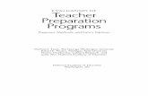 EVALUA TION OF Teacher Preparation Programs · PDF fileEVALUA TION OF. NATIONAL ACADEMY OF EDUCATION 500 Fifth Street, NW Washington, DC 20001 NOTICE: ... 1 Introduction: Purposes,
