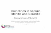 Guidelines in Allergic Rhinitis and Sinusitis  in Allergic Rhinitis and Sinusitis ... nasal congestion, nasal itching, ... Primary Ciliary Dyskinesia