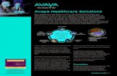 Avaya Healthcare Solutions - ScanSource Catalyst/media/catalyst-us/brands/avaya/medi… · Avaya Healthcare Solutions ... online, immersive multimedia environment that helps clients