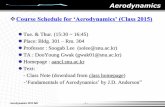 Course Schedule for ‘Aerodynamics’ (Class 2015)aancl.snu.ac.kr/aancl/lecture/up_file/_1443524682_1st week... · Course Schedule for ‘Aerodynamics’ (Class 2015) Tue. & Thur.