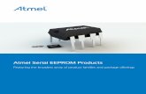 Atmel Serial EEPROM Products - Microchip Technologyww1.microchip.com/downloads/en/DeviceDoc/Atmel-88… ·  · 2017-01-04Simple interface, yet the most popular ... Atmel Serial EEPROM