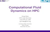Computational Fluid Dynamics on · PDF fileIntroduction to OpenFOAM Open Field of Operation And Manipulation (FOAM) Free, open source CFD software package C++ programming language