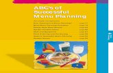 ABCs of Successful Menu Planning - fns-prod. · PDF fileMenu Planning ABC’s of Successful ... A meal with cubed meat, diced potatoes, mixed vegeta-bles, and fruit cocktail needs
