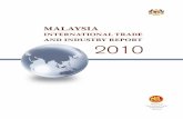 MALAYSIA - Ministry of International Trade and Industry download images... · 9 MALAYSIA INTERNATIONAL TRADE AND INDUSTRY REPORT 2010 To realise an ASEAN Economic Community (AEC)