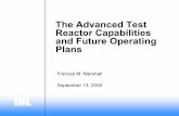 The Advanced Test Reactor Capabilities and Future Operating · PDF fileThe Advanced Test Reactor Capabilities and Future Operating P lans September 13, 2005. Reactor Technology Complex