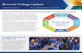 Broward College Update 2015 Update... · Broward College Update ... integral to the Quality Enhancement Plan, working to bring ... Avenue, Fort Lauderdale) beginning at 7:30 p.m.,