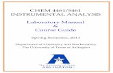 CHEM 4461/5461 INSTRUMENTAL ANALYSIS Laboratory Manual ... · PDF fileCHEM 4461/5461 INSTRUMENTAL ANALYSIS Laboratory Manual & Course Guide ... The University of Texas at ... Laboratory