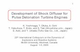 Development of Shock Diffuser for Pulse Detonation Turbine ...home.hiroshima-u.ac.jp/rgdlab/rgdl_html/conferences/conferences... · Development of Shock Diffuser for Pulse Detonation