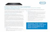 Dell Networking S5000 - · PDF file · 2015-08-18connectivity in enterprise-scale data centers deploying ... Dell Networking S5000 Modular 1RU, ... of server and switch optics, fiber