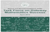 Report and Recommendations of the Task Force on · PDF fileReport and Recommendations of the Task Force on ... p = 2 Task Force on Gateway Mathematics Success . ... the United States