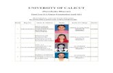 UNIVERSITY OF CALICUT OF CALICUT (Pareeksha Bhavan) Final Year B.A Degree Examination April 2011 PROVISIONAL LIST OF RANK HOLDERS BA ENGLISH LANGUAGE AND LITERATURE Rank Reg No: Name